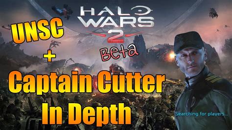 Halo Wars 2 Beta Captain Cutter Unsc In Depth Youtube