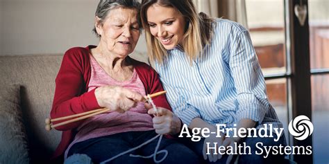 What Is An Age Friendly Health System Guidestar Eldercare