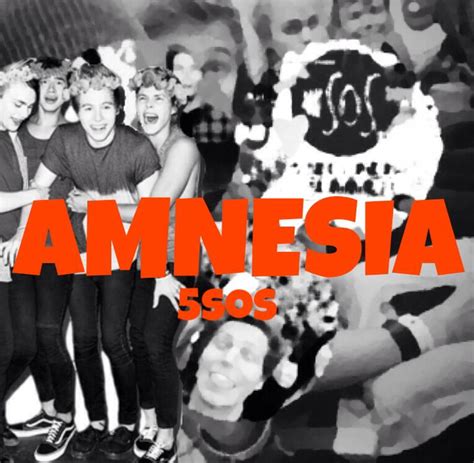 amnesia by 5sos 5sos music bands amnesia 5sos