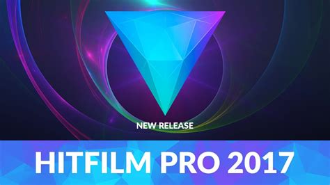 Introducing Hitfilm Pro 2017 New Features Youtube