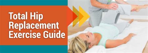 Total Hip Replacement Exercise Guide New Mexico Orthopaedic Associates