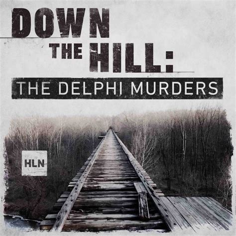 This has quickly become one of the best sports podcasts on the market. Down the Hill: The Delphi Murders | The Best New True ...