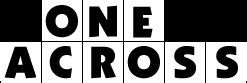 One clue crossword is a new kind of crossword puzzle. One Across - Search for Crossword Puzzle Answers - Solve ...