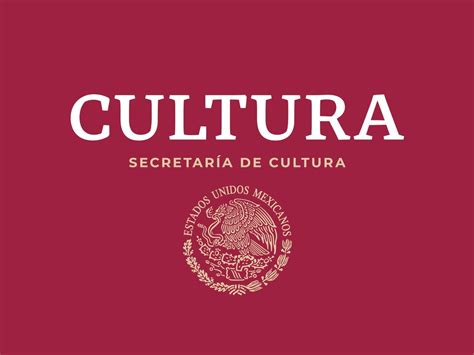 Secretaría De Cultura ¿qué Es Y Qué Hace México Desconocido