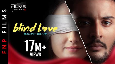 Blind Love Hindi Romantic Short Film Aalisha Panwar Shagun I