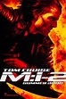 Mission: Impossible 2 : Mega Sized Movie Poster Image - IMP Awards