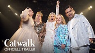 CATWALK - Officiell trailer - biopremiär 31 januari - YouTube