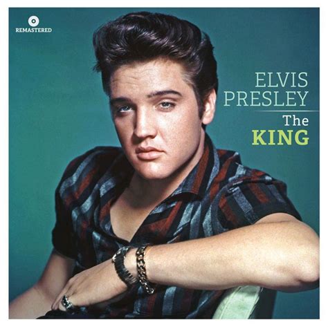 Elvis Presley The King Music