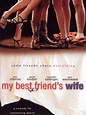 My Best Friend's Wife (2001) - | Synopsis, Characteristics, Moods ...