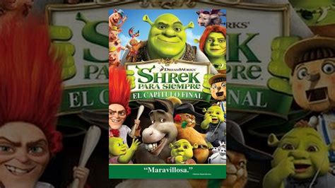 Shrek Para Siempre El Capítulo Final Youtube