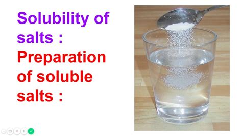 Solubility Of Salts And Preparation Of Soluble Salts Youtube