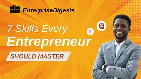 7 Essential Skills Every Entrepreneur Should Master