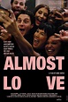 Almost Love (2019) - IMDb