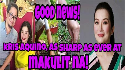 Good News‼️ Kris Aquino Makulit Na At Bumubuti Lalo Ang Kalusugan Krisaquino Krisaquinoupdate