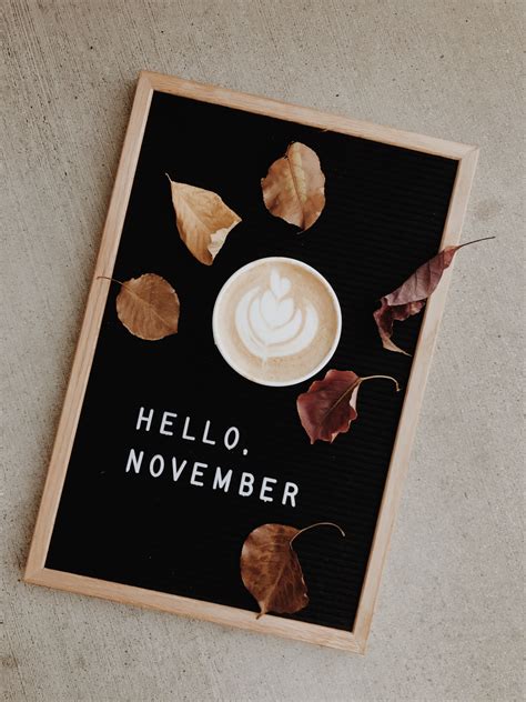 Hello November Photo Taken By Lovethewalls Hello November