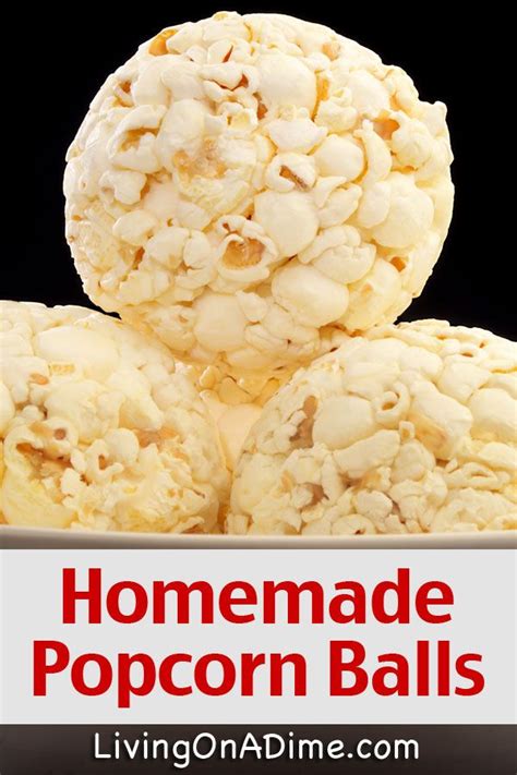Here Is An Easy Popcorn Balls Recipe Along With Variations To Make