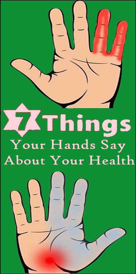 7 Things Your Hands Say About Your Health Health Health Benefits