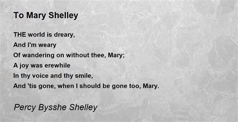 To Mary Shelley To Mary Shelley Poem By Percy Bysshe Shelley