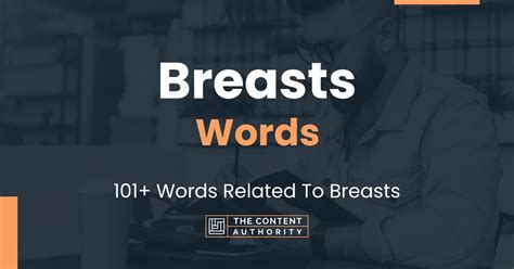 Breasts Words 101 Words Related To Breasts