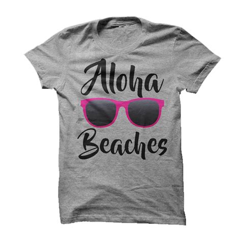 Aloha Beaches T Shirt