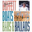 ‎Boats, Beaches, Bars & Ballads - Album by Jimmy Buffett - Apple Music