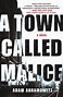 A Town Called Malice : A Novel - Walmart.com