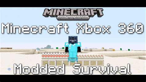 Minecraft Xbox 360 Modded Survival Game Youtube