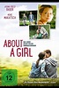 About A Girl | Film, Trailer, Kritik