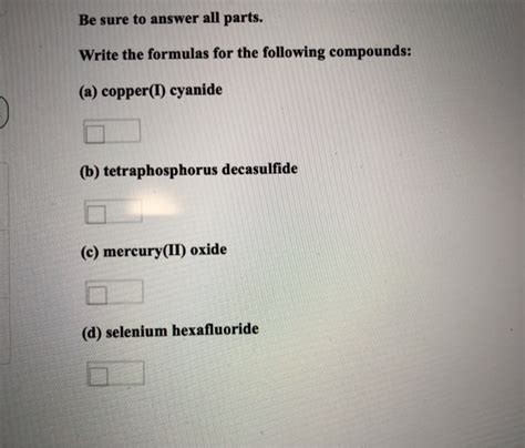 Solved Be Sure To Answer All Parts Write The Formulas For