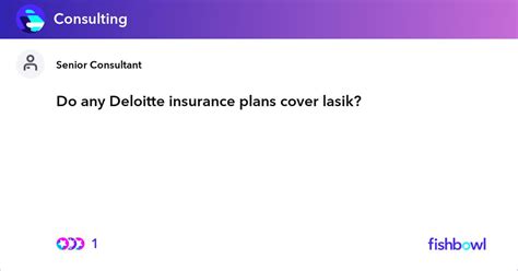 Insurance options for corrective eye surgery. Do any Deloitte insurance plans cover lasik? | Fishbowl