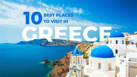 10 Best Places To Visit In Greece Youtube