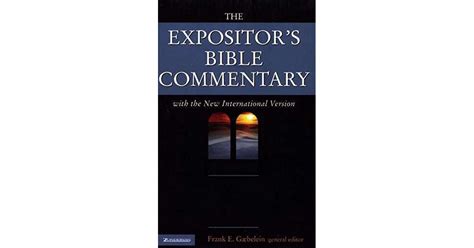 The Expositors Bible Commentary Complete Set Ot And Nt 12 Volumes Volumes 1 12 By Frank E