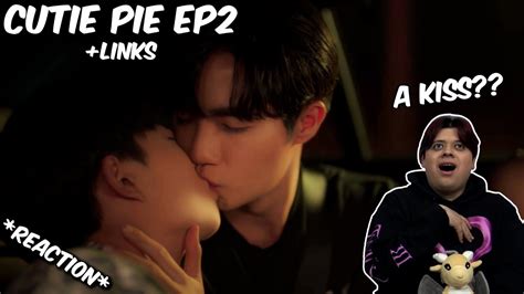 A KISS นงเฮยกหาวาซอ Cutie Pie Series EP 2 REACTION YouTube