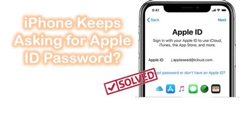 IPhone Keeps Asking For Apple ID Password 2023 Solved