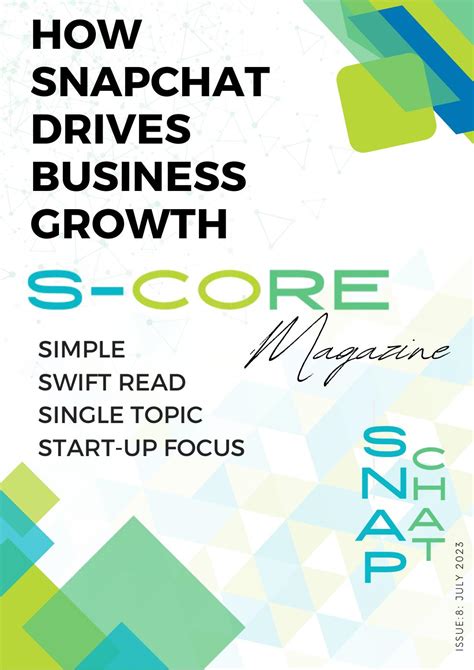 Issue 8 How Snapchat Drives Business Growth