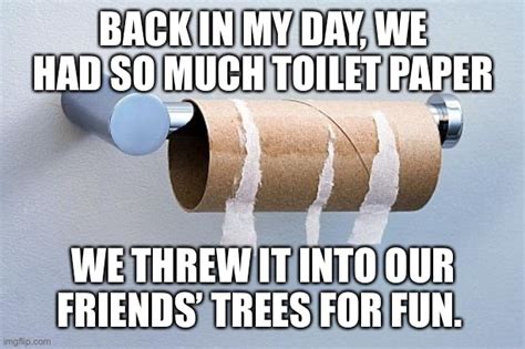No More Toilet Paper Imgflip