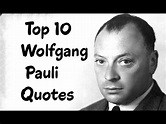 Top 10 Wolfgang Pauli Quotes (Author of Atom and Archetype) - YouTube