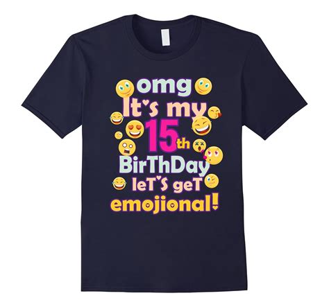 Omg Its My 15th Birthday Cute Emoji T Shirt For Boy Girl Pl Polozatee