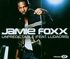 Unpredictable [Single] - Jamie Foxx | Songs, Reviews, Credits | AllMusic