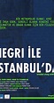 Istanbul Along with Negri (2014) - Release Info - IMDb