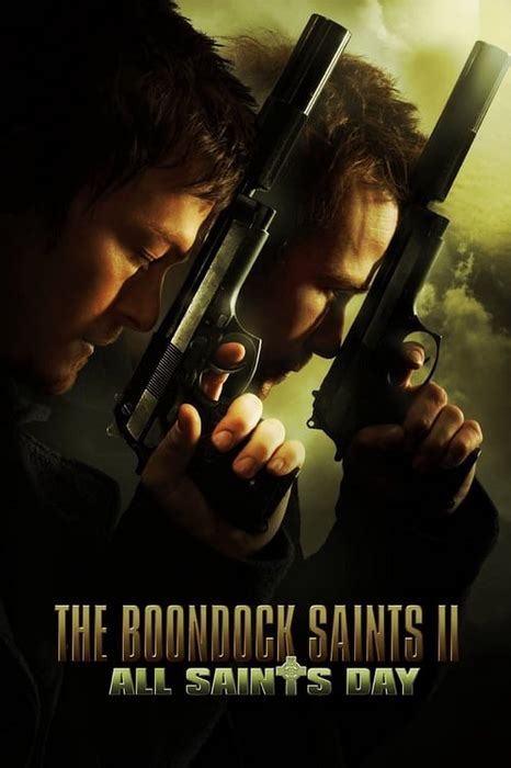 Where To Watch And Stream The Boondock Saints Ii All Saints Day Free