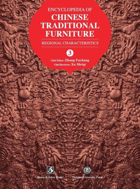 Encyclopedia Of Chinese Traditional Furniture Vol 3 Regional
