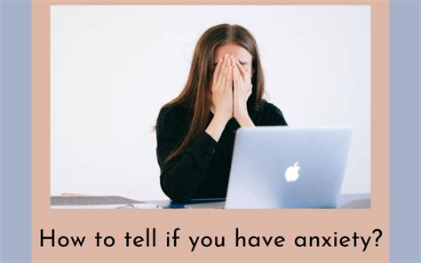 10 Ways To Tell You Have Anxiety Hope Heals Therapy