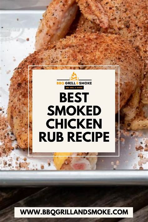 Best Smoked Chicken Rub Recipe Bbq Grill And Smoke