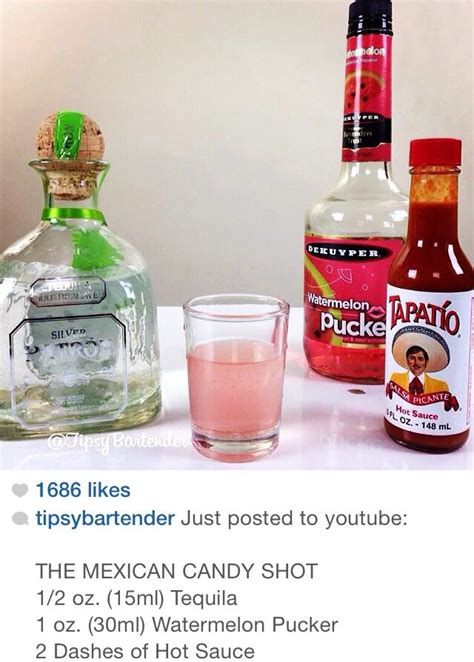Mexican Candy Candy Drinks Shots Alcohol Recipes Fun Drinks Alcohol