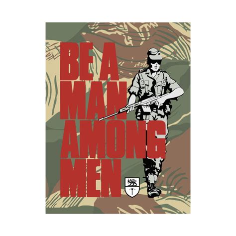 Be A Man Among Men Poster Rhodesia T Shirt Teepublic