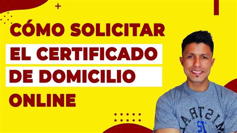 Solicita El Certificado De Domicilio Online Declaración Jurada De