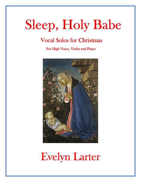 Sleep Holy Babe Evelyn Larter Composer