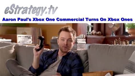 Aaron Pauls Xbox One Commercial Turns On Xbox Ones Youtube