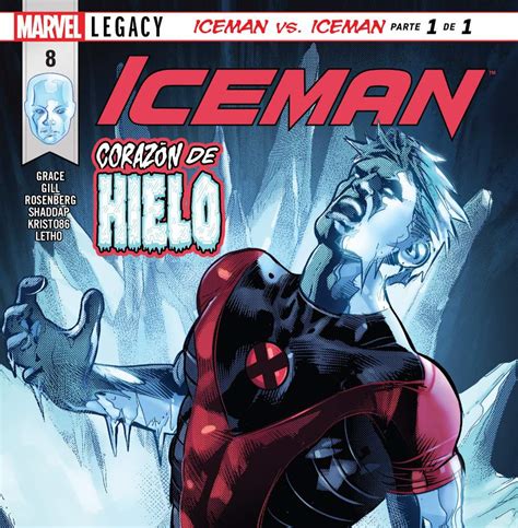 Iceman Vol 3 8 Wiki •marvelesa• Amino
